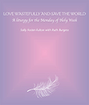 Love Wastefully and Save the World download