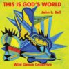 This is God's world - CD cover